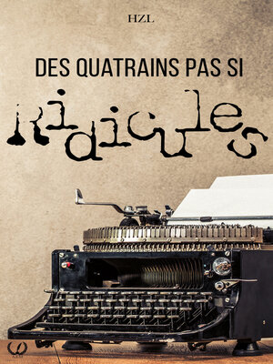 cover image of Des quatrains pas si ridicules